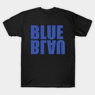 Blue- Blau in German T-Shirt